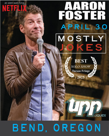 Bend, OR | The Barrel Room @ UPP Liquids | "Mostly Jokes"