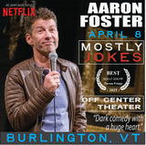 Burlington, VT  | Off Center Theater | "Mostly Jokes"