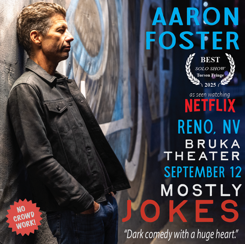 Reno, NV | Bruka Theater | "Mostly Jokes"