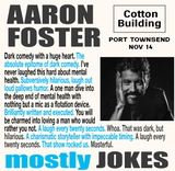 Port Townsend, WA  | Cotton Building | "Mostly Jokes"